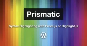 Ảnh minh họa: Prismatic – Plugin hiển thị <code>