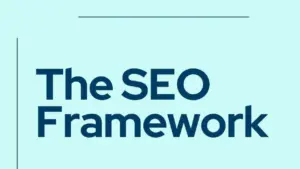 Ảnh minh họa: The SEO Framework – Giải pháp