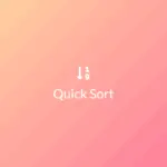 Ảnh minh họa: Thuật toán Quick Sort là gì?