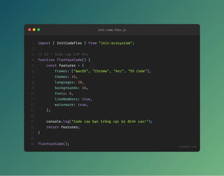 Init Code Flex — Biến đoạn code bình thường thành tác phẩm nghệ thuật chỉ trong vài cú click
