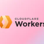 Ảnh minh họa: Cloudflare Workers: Hướng dẫn từ A-Z,